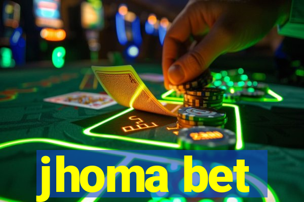 jhoma bet